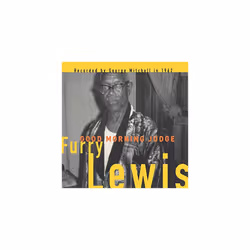 Alive AG Good Morning Judge, Tons bleus, Vinyl, Furry Lewis, Essential Sales and Marketing Ltd. / Big Legal Mess Records, Emb ...