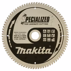 Lame de scie pour stratifié Makita; 260x2,5x30,0 mm; Z84; 5°