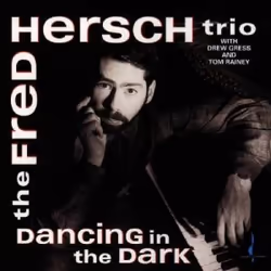 Proper Dancing In The Dark, Jazz, CD, Fred Hersch, Support physique, Adulte, 1 disques