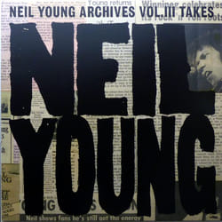 Warner Music Neil Young – Neil Young Archives Vol. III Takes Vinyl Rock