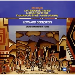 Warner Music Leonard Bernstein - Milhaud: La Création du Monde/ Le Boeuf sur le toit, CD, Classique, CD, Leonard Bernstein, S ...