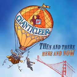 Warner Music Chanticleer - Then and There - Here and Now, CD, Classique, CD, Chanticleer, Support physique, Adulte, 1 disques