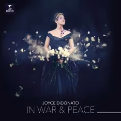 Warner Music Joyce Didonato - In War and Peace: Harmony through Music, 2LP, Classique, Vinyl, Joyce Didonato, Support physiqu ...