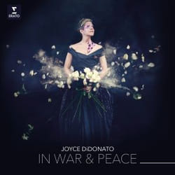 Warner Music Joyce Didonato - In War and Peace: Harmony through Music, 2LP Vinyl Classique