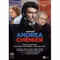 Warner Music The Royal Opera - Giordano: Andrea Chenier [The Royal Opera] DVD, DVD, Classique, DVD, The Royal Opera, Support  ...