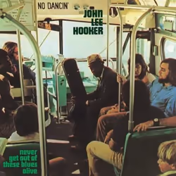 Music On Vinyl John Lee Hooker - Never Get Out Of These Blues Alive, Vinyl, Vinyl, John Lee Hooker, Support physique, 01/07/2 ...