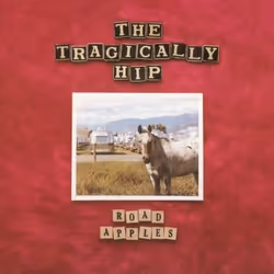 Music On Vinyl Tragically Hip - Road Apples, Vinyl, Vinyl, Tragically Hip, Support physique, 24/06/2013, Side A 1. Little Bon ...