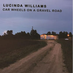 Music On Vinyl Lucinda Williams - Car Wheels On A Gravel Road, Vinyl