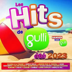 Compilation - MCA - LES HITS DE GULLI SPÉCIAL ÉTÉ 2023 - Édition Standard - Tous publics - Parution 07/07/2023