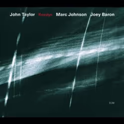 Proper Rosslyn, Jazz, CD, John Taylor, Marc Johnson &amp; Joey Baron, Support physique, Adulte, 1 disques
