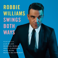 Universal Music Robbie Williams - Swings Both Ways, CD, Pop, CD, Robbie Williams, Support physique, Adultes et enfants, 1 dis ...