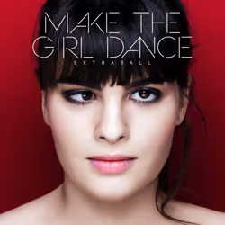 Alive AG Extraball, Électronique, CD, Make The Girl Dance, Support physique, Roy Music
