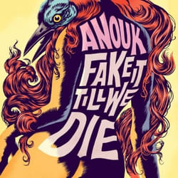 Music On Vinyl Anouk - Fake It Till We Die, Vinyl