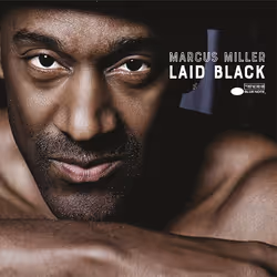 Universal Music Marcus Miller - Laid Black, 2Vinyl, Jazz, Vinyl, Marcus Miller, Support physique, Adulte, 2 disques