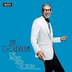 Universal Music Jeff Goldblum &amp; The Mildred Snitzer Orchestra - The Capitol Studios Sessions, CD, Musique du monde, CD, J ...