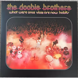 Warner Music The Doobie Brothers – What Were Once Vices Are Now Habits, Pop rock, CD, The Doobie Brothers, Support physique,  ...