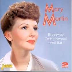 Jasmine Records Mary MARTIN - Broadway to Hollywood - and Back, CD, Mary Martin, Support physique, Adulte, 2 disques, 3/3/200 ...