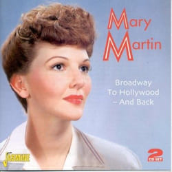 Jasmine Records Mary MARTIN - Broadway to Hollywood - and Back CD