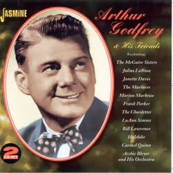 Jasmine Records Arthur GODFREY - Arthur GODFREY & His Friends, CD, Arthur Godfrey, Support physique, Adulte, 2 disques, 10/5/ ...