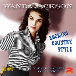 Jasmine Records Wanda JACKSON - Rocking Country Style - The Early Album Collection, CD, Wanda Jackson, Support physique, 2 di ...