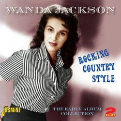Jasmine Records Wanda JACKSON - Rocking Country Style - The Early Album Collection CD