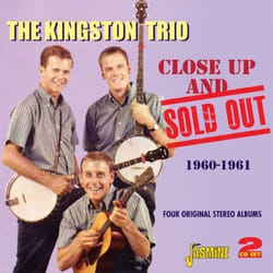 Jasmine Records The KINGSTON TRIO - Close Up and Sold Out - Four Original Stereo Albums 1960-1961 CD
