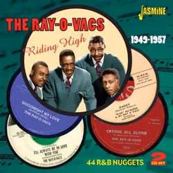 Jasmine Records The RAY-O-VACS - Riding High 1949-1957 - 44 R&amp;B Nuggets, CD, The Ray, Support physique, 2 disques, 10/01/ ...