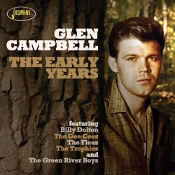 Jasmine Records Glen CAMPBELL - The Early Years, CD, Glen Campbell, Support physique, Adulte, 1 disques, 11/7/2014
