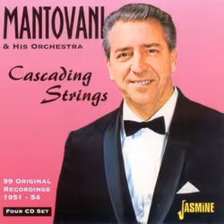 Jasmine Records MANTOVANI &amp; His Orchestra - Cascading Strings - 99 Original Recordings 1951 - 1954, CD, Mantovani &amp; H ...