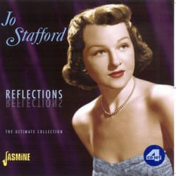 Jasmine Records Jo STAFFORD - Reflections: The Ultimate Collection CD