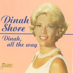 Jasmine Records Dinah SHORE - Dinah, All The Way, CD, Dinah Shore, Support physique, Adulte, 1 disques, 4/1/1998