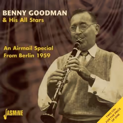 Jasmine Records Benny GOODMAN - An Airmail Special from Berlin 1959, CD, Benny Goodman, Support physique, Adulte, 2 disques,  ...