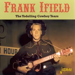 Jasmine Records Frank IFIELD - The Yodelling Cowboy Years, CD, Frank Ifield, Support physique, Adulte, 1 disques, 7/21/2006