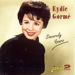 Jasmine Records Eydie GORME - Sincerely Yours, CD, Eydie Gorme, Support physique, Adulte, 2 disques, 4/12/2007