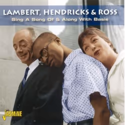Jasmine Records LAMBERT, HENDRICKS &amp; ROSS - Sing A Song Of &amp; Along With Basie, CD, Lambert, Hendricks &amp; Ross, Sup ...