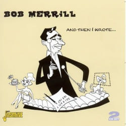 Jasmine Records Bob MERRILL - And Then I Wrote... CD