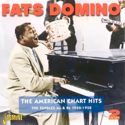 Jasmine Records Fats DOMINO - The American Chart Hits; The Singles As &amp; Bs 1950-1958, CD, Fats Domino, Support physique,  ...