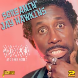 Jasmine Records Screamin' Jay HAWKINS - Weird and Then Some!, CD, Screamin' Jay Hawkins, Support physique, 2 disques, 09/04/2 ...