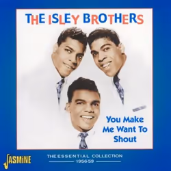 Jasmine Records The ISLEY BROTHERS - You Make Me Want To Shout: The Essential Collection 1956-1959, CD, The Isley Brothers, S ...