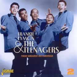 Jasmine Records Frankie LYMON and the Teenagers - Their Greatest Recordings, CD, Frankie Lymon And The Teenagers, Support phy ...