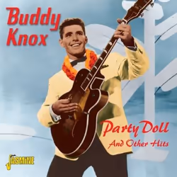 Jasmine Records Buddy KNOX - Party Doll and Other Hits, CD, Buddy Knox, Support physique, Adulte, 1 disques, 9/9/2011