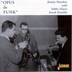 Jasmine Records Jimmy DEUCHAR - Opus De Funk, CD, Jimmy Deuchar, Support physique, Adulte, 1 disques, 7/1/2001