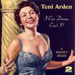 Jasmine Records Toni ARDEN - I Can Dream, Can't I? CD
