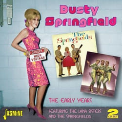 Jasmine Records Dusty SPRINGFIELD - The Early Years - Featuring The Lana Sisters and The Springfields CD