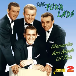 Jasmine Records The FOUR LADS - Memories Are Made Of This, CD, The Four Lads, Support physique, 2 disques, 12/06/2014, Disc 1 ...