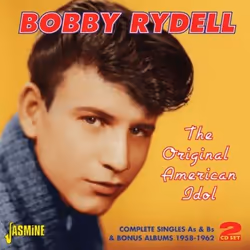 Jasmine Records Bobby RYDELL - The Original American Idol - Complete Singles As & Bs plus Bonus Albums, CD, Bobby Rydell, Sup ...