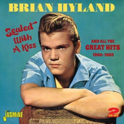 Jasmine Records Brian HYLAND - Sealed With A Kiss and All The Greatest Hits 1960-1962 CD