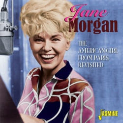 Jasmine Records Jane MORGAN - The American Girl from Paris Revisited CD