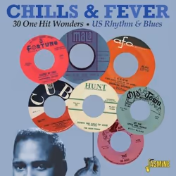 Jasmine Records Various Artists - Chills &amp; Fever - 30 One Hit Wonders - US Rhythm &amp; Blues, CD, Support physique, 1 di ...