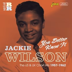 Jasmine Records Jackie WILSON - You Better Know It - The US and UK Chart Hits 1957-1962, CD, Jackie Wilson, Support physique, ...